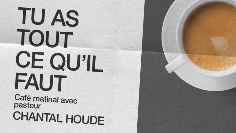 18 Janvier 2021 _Tu as tout ce qu'il faut _Chantal Houde
