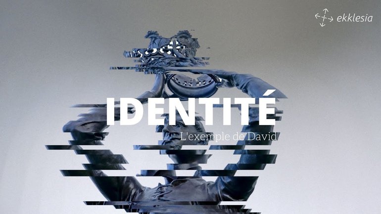 IDENTITÉ #5 / L'exemple du roi David