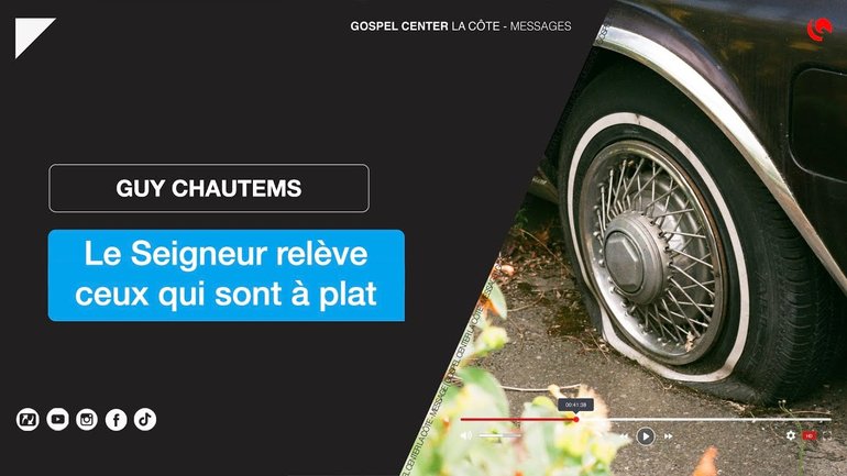 Guy Chautems - Le Seigneur relève celui qui est à plat