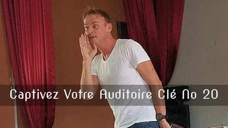 Captivez Votre Auditoire Clé No 20