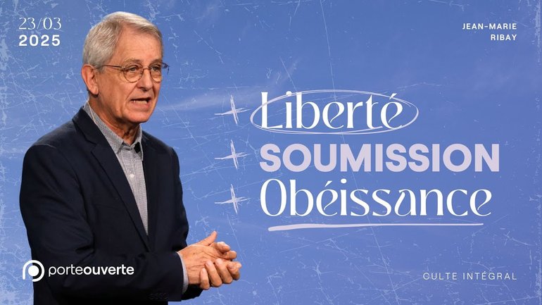 Liberté... Soumission... Obéissance... - Jean-Marie Ribay [23/03/2025]
