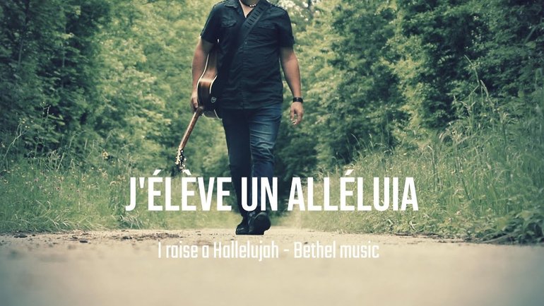 J'élève un Alléluia  (Cover - I raise a Hallelujah - Bethel music)
