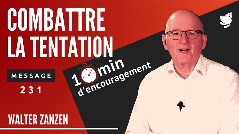 Combattre la tentation (231) - Walter Zanzen (EER Genève)