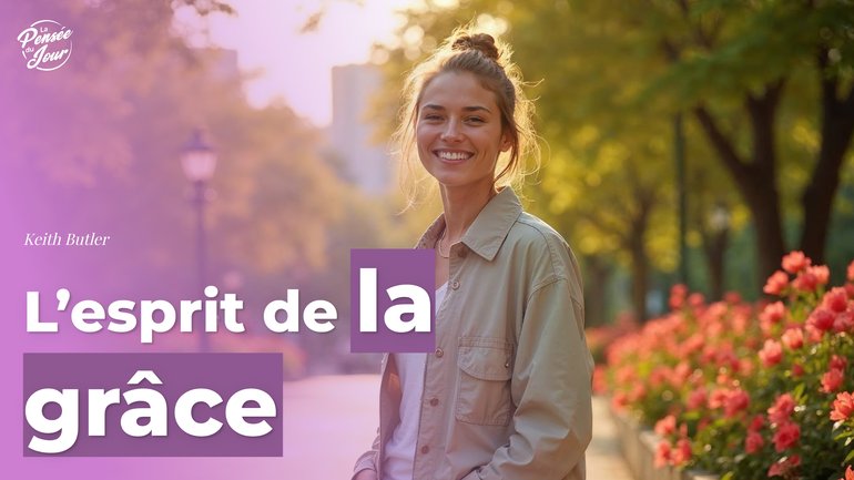 L’esprit de la grâce