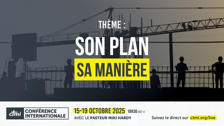 Conférence internationale CTMI 2025 : "Son plan, sa manière"
