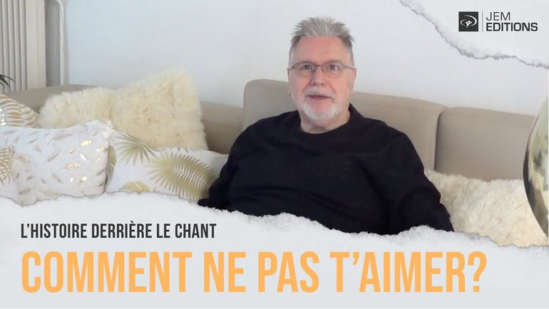 L'histoire derrière le chant de Yves Baron: Comment ne pas t'aimer?