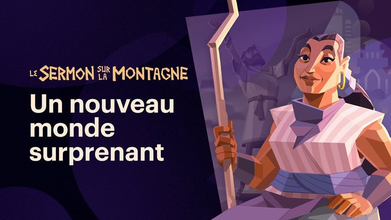 Voici ceux avec qui le Royaume de Dieu commence - Le Sermon sur la Montagne (Épisode 2)