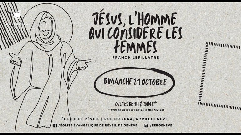Jésus, l'homme qui considère les femmes // Franck Lefillatre (29.10.2023)
