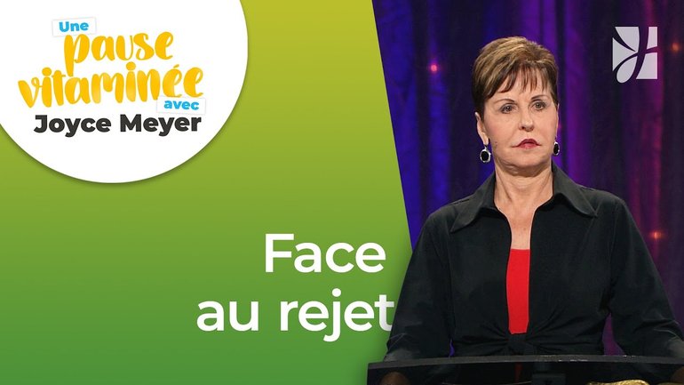 Pause vitaminée avec Joyce - Comment faire face au rejet ? - Vivre au quotidien