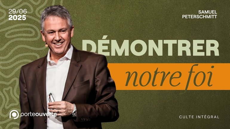 Démonstration de foi - Samuel Peterschmitt [29/06/2025]