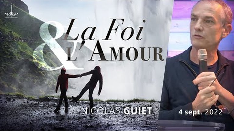La Foi & l'Amour par Nicolas Guiet
