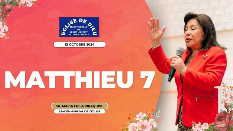 Enseignement : Matthieu 7 - Sœur María Luisa Piraquive