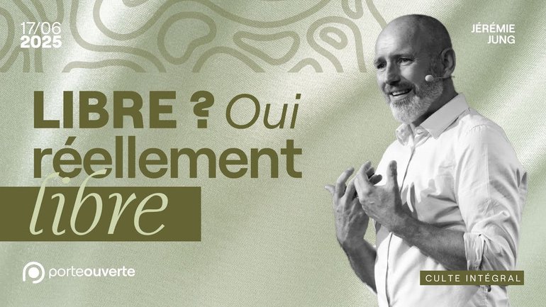 Libre ? Oui réellement libre ! - Jérémie Jung [17/06/2025]