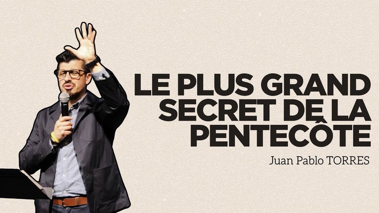 Le secret le mieux gardé de la Pentecôte / Juan Pablo Torres