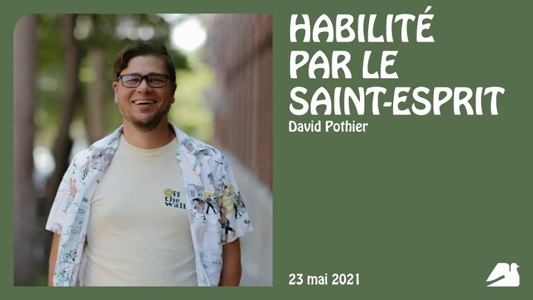 Habileté par le Saint-Esprit - David Pothier