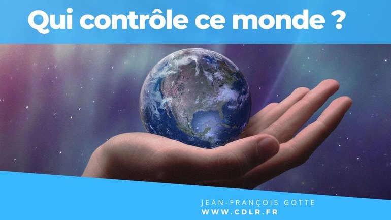 Qui contrôle ce monde ?
