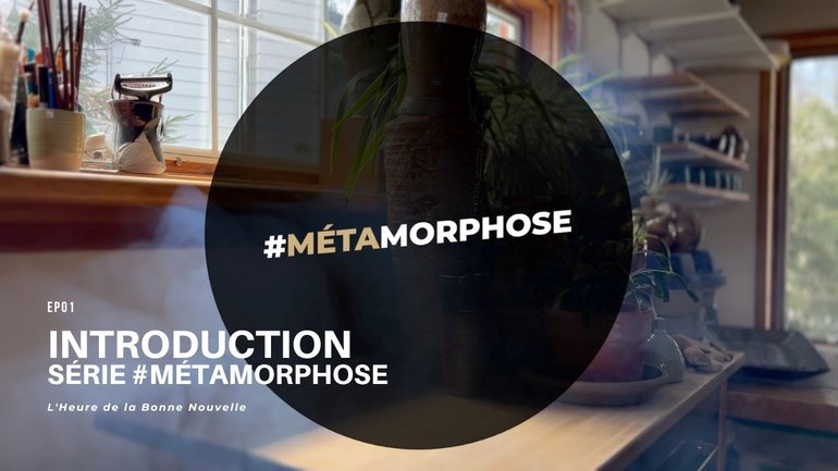 Introduction à la série Métamorphose EP01 | HBN 2022