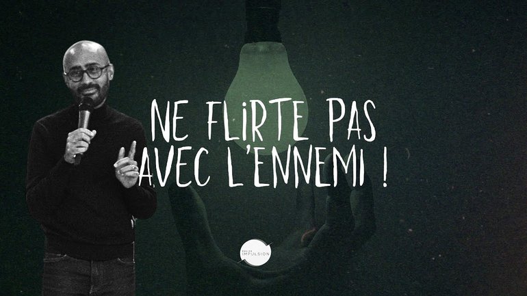 Ne flirte pas avec l'ennemi ! - Laurent RUPPY