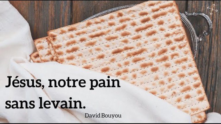 Jésus notre pain sans levain / Pst David Bouyou