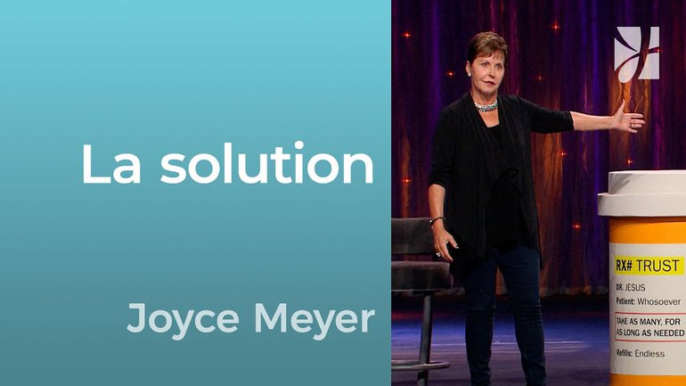 La solution - 2mn avec Joyce Meyer - La solution est dans la Parole - Grandir avec Dieu