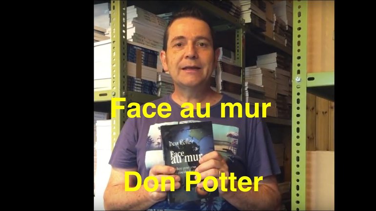 Livres chrétiens à découvrir: Face au mur livre de Don Potter