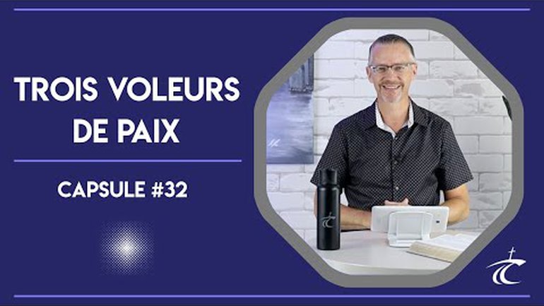TROIS VOLEURS DE PAIX -- Capsule V.I.P. avec P. Guy #32 -- 9 sept