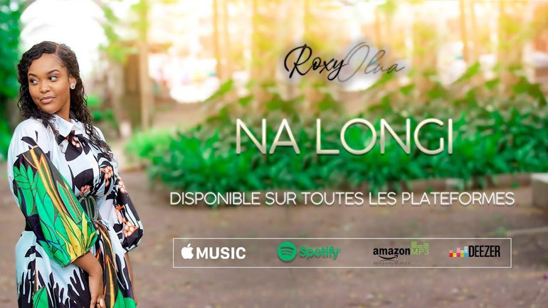 Roxy Olua - NA LONGI