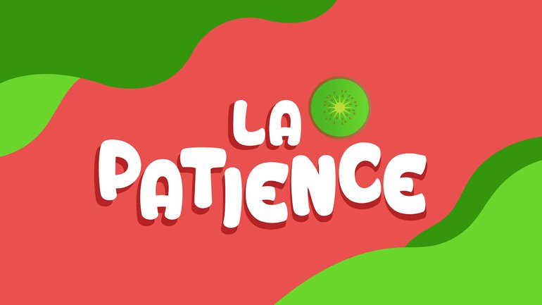 LaFruiterie | La Patience | S1E4