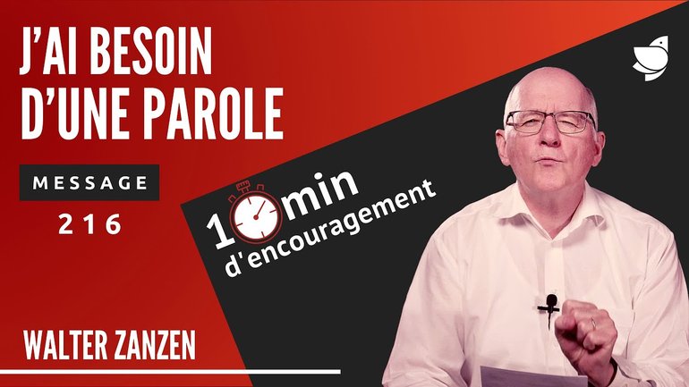 J’ai besoin d’une parole (216) - Walter Zanzen (EER Genève)
