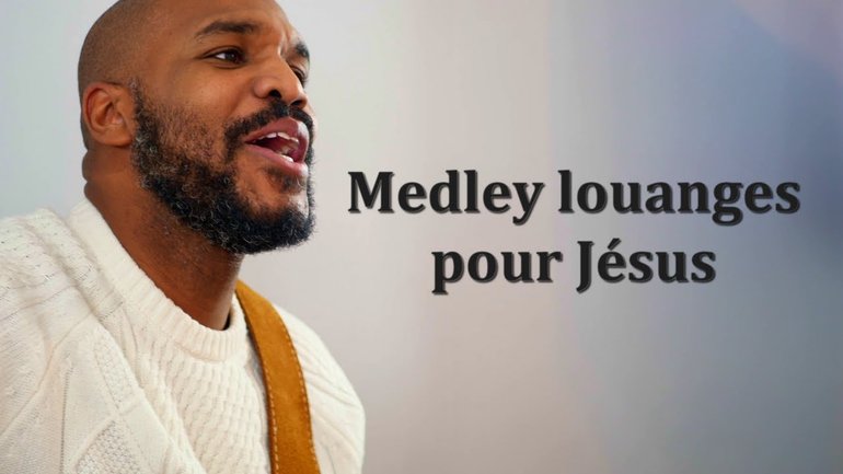 Medley louanges pour Jésus - jeunesse Libre en Jésus (jLJ)