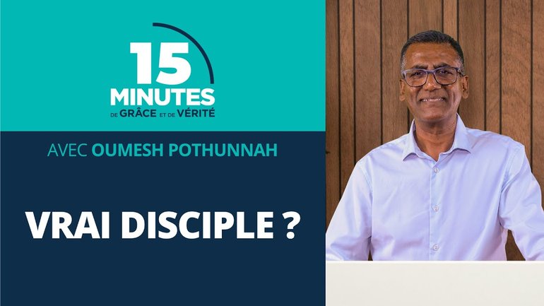 Vrai disciple ? | Oumesh Pothunnah