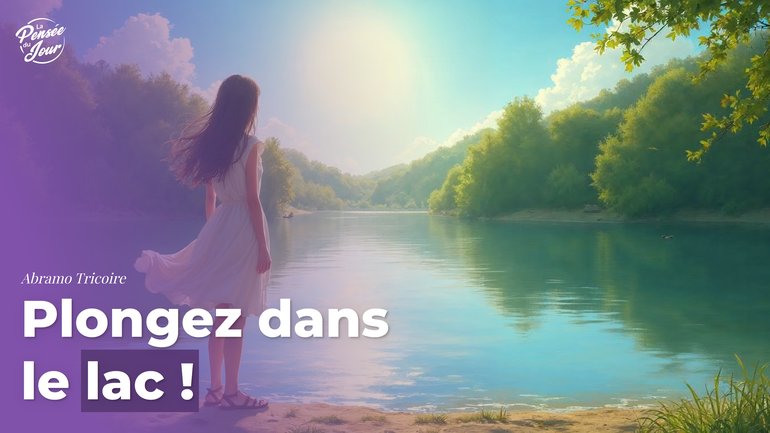 Plongez dans le lac !