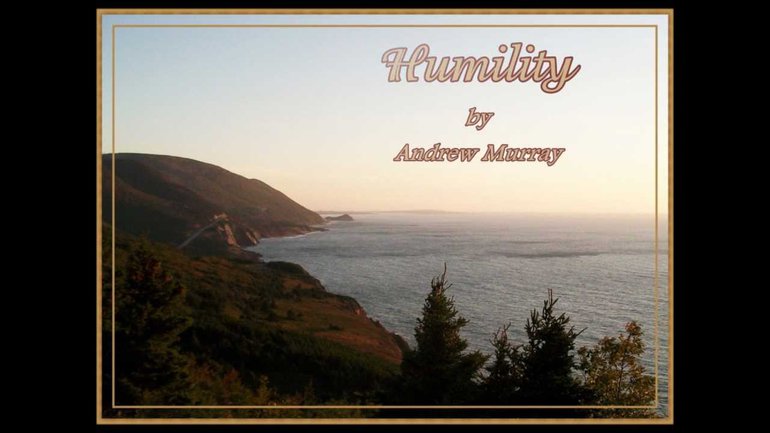 Andrew Murray - Humility (Toi qui disposes)
