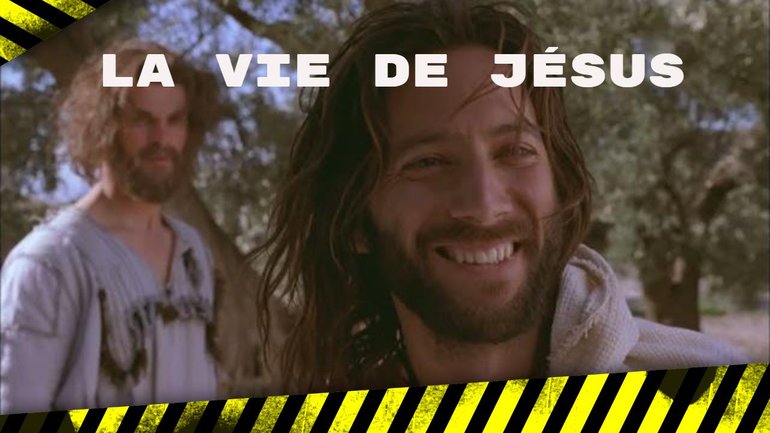 La vie de Jésus