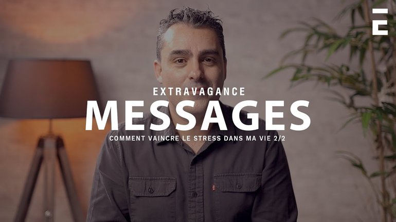 Comment vaincre le stress dans ma vie 2/2 - Joël Sans