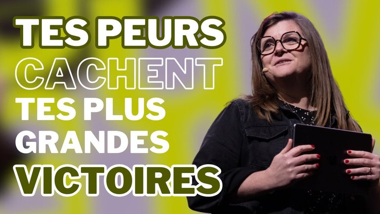Tes peurs cachent tes plus grandes victoires - Marie Agostini