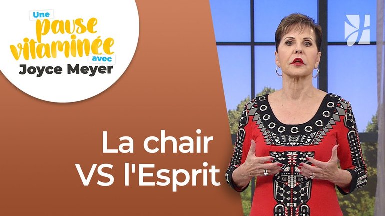 Pause vitaminée avec Joyce - Les désirs de la chair VS de l'Esprit - Fortifié par la foi