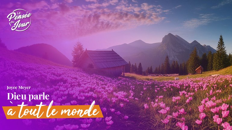 Dieu parle à tout le monde
