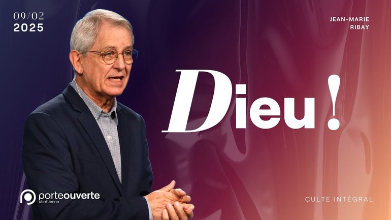 Dieu ! - Jean-Marie Ribay [09/02/2025]