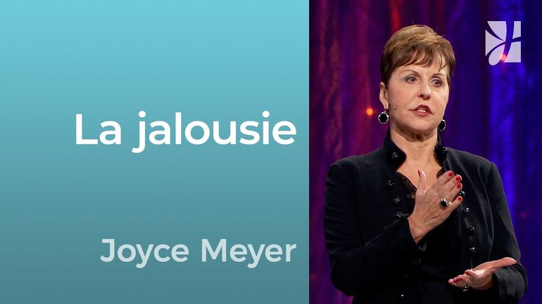 La jalousie - 2mn avec Joyce Meyer - Une bénédiction qui ne rend pas jaloux - Grandir avec Dieu