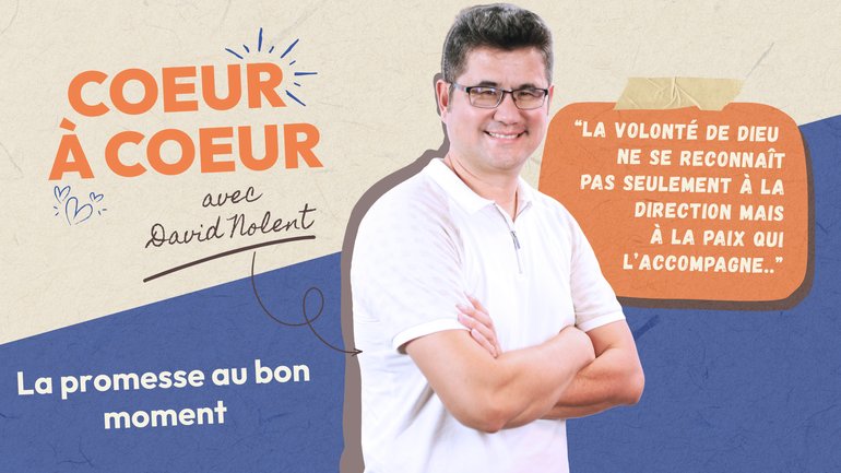 La promesse au bon moment