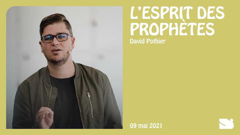 L’Esprit des prophètes - David Pothier