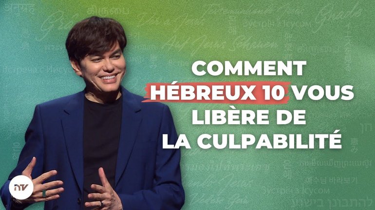 Délivré d'une conscience coupable | Joseph Prince | New Creation TV Français