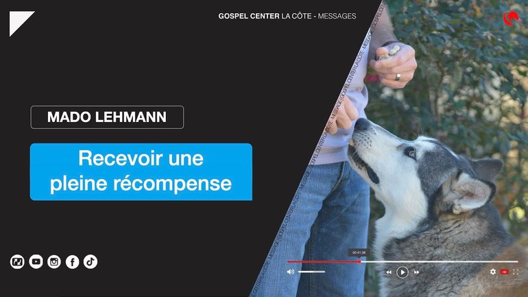 Mado Lehmann - Recevoir une pleine récompense