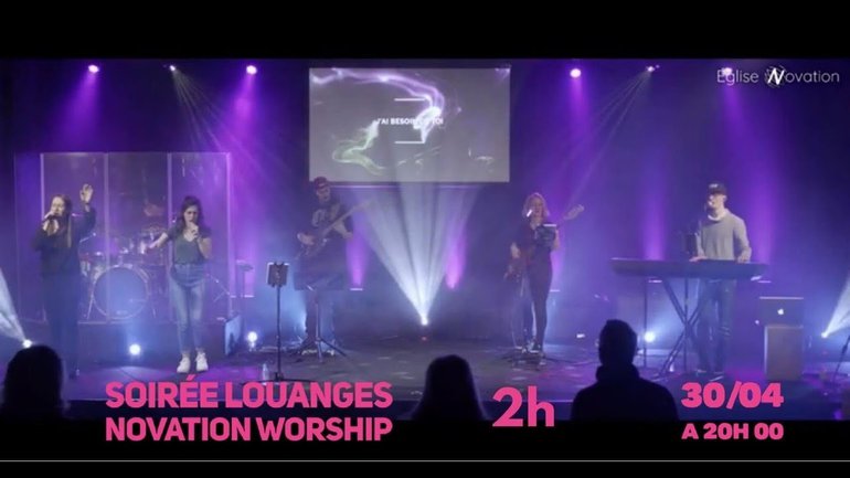 Soirée louanges - Novation Worship - Eglise Novation / AGEN