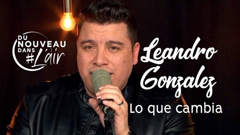 Lo que cambia - Leandro Gonzalez