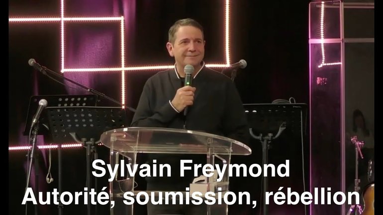 Sylvain Freymond : Autorité, soumission, rébellion