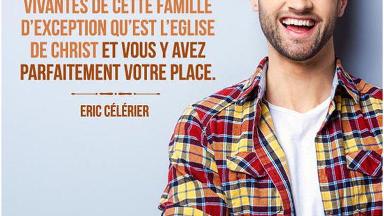 Mon ami(e), vous faites partie d’une famille d’exception
