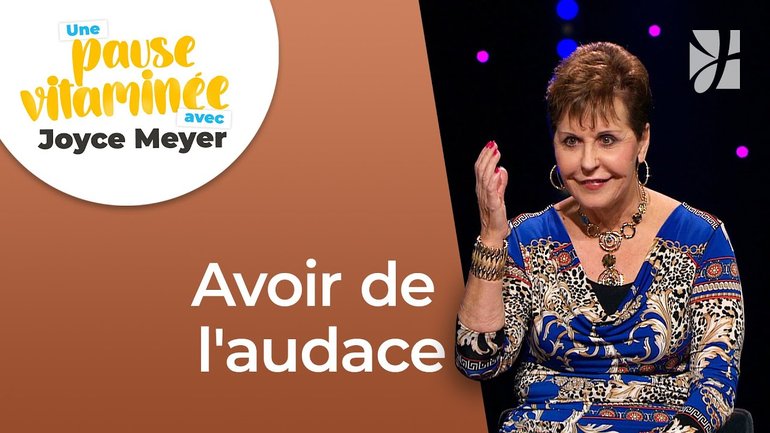 Vivre une vie audacieuse | Pause vitaminée avec Joyce
