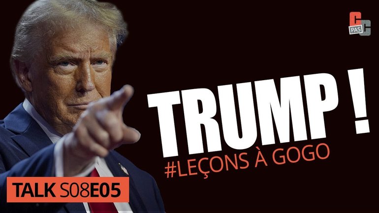 Trump rafle tout ! (leçons à gogo)